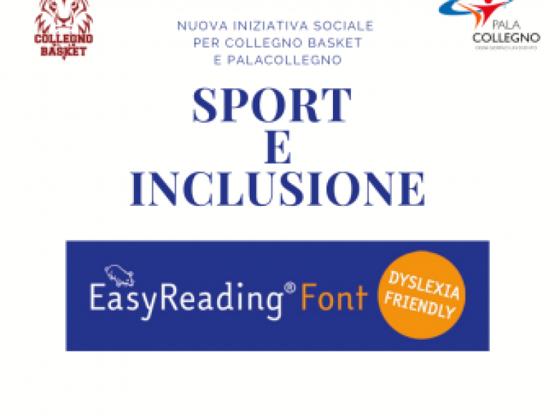 Collegno Basket e PalaCollegno adottano il font ad alta leggibilità EasyReading